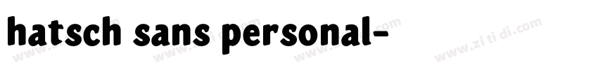 hatsch sans personal字体转换
